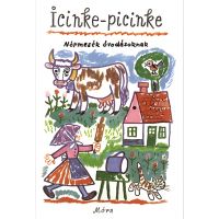 Móra: Icinke-picinke - Basme populare pentru preșcolari carte de povești - m/o/Mora-Icinke-picinke--Basme-populare-pentru-prescolari-carte-de-povesti-1.jpg
