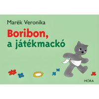 Móra: Marék Veronika - Boribon, ursulețul de jucărie carte de povești - m/o/Mora-Marek-Veronika--Boribon-ursuletul-de-jucarie-carte-de-povesti-1.jpg