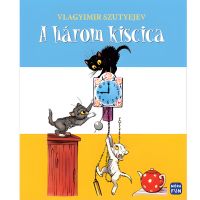 Móra: Vladimir Suteev - Cartea de povești cu trei pisicuțe - m/o/Mora-Vladimir-Suteev--Cartea-de-povesti-cu-trei-pisicute-1.jpg