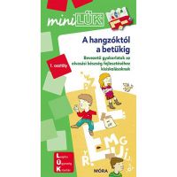 Móra: miniLÜK De la sunete la litere - Exerciții introductive pentru dezvoltarea abilităților de citire la școlarii mici - m/o/Mora-miniLUK-De-la-sunete-la-litere--Exercitii-introductive-pentru-dezvoltarea-abilitatilor-de-citire-la-scolarii-mici-1.jpg