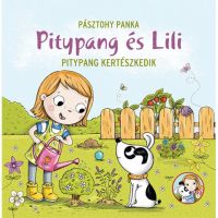 Pitypang și Lili - Pitypang grădinărește carte de povești - p/i/Pitypang-si-Lili--Pitypang-gradinareste-carte-de-povesti-1.jpg