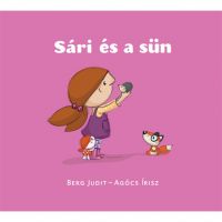 Sári și ariciul carte de povești - Pagony - s/a/Sari-si-ariciul-carte-de-povesti--Pagony-1.jpg