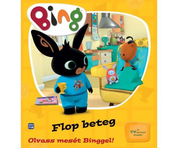 Móra: Bing - Flop este bolnav Citește o poveste cu Bing!