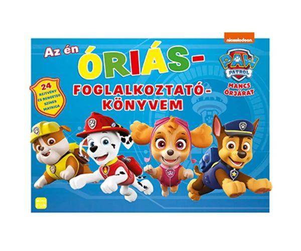 Móra: Patrula Paws - Cartea mea de activități uriașă