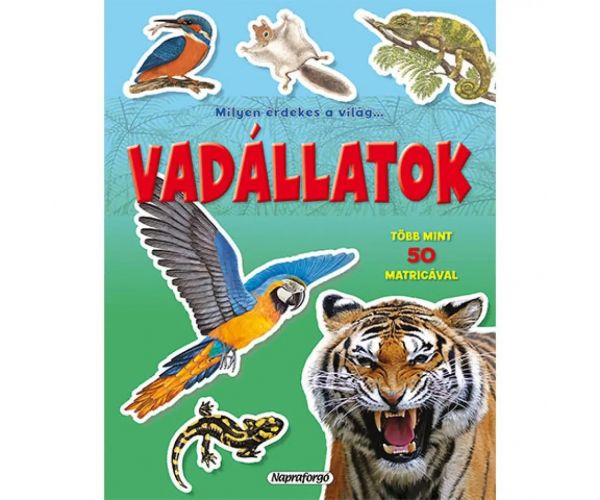 Cât de interesantă este lumea... Caiet cu autocolante de animale sălbatice