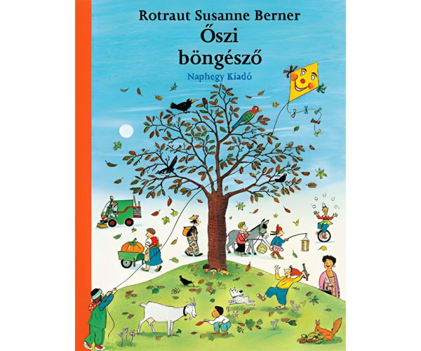 Móra: Rotraut Susanne Berner - Explorator de toamnă