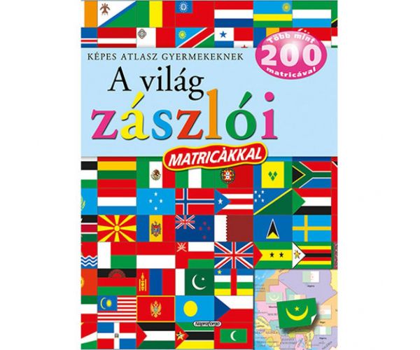 Atlas ilustrat pentru copii - Steagurile lumii cu autocolante carte educativă