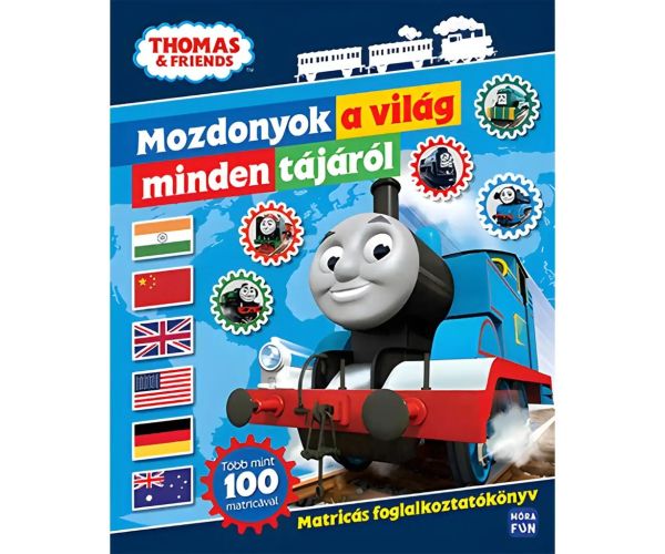 Móra: Thomas și prietenii - Locomotive din întreaga lume carte de activități cu autocolante