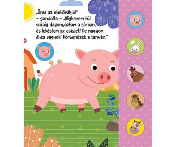 Tovarăși zgomotoși - Purcelușul și prietenii săi carte pentru bebeluși