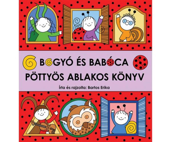 Bogyó și Babóca - Carte cu ferestre cu buline - Pagony