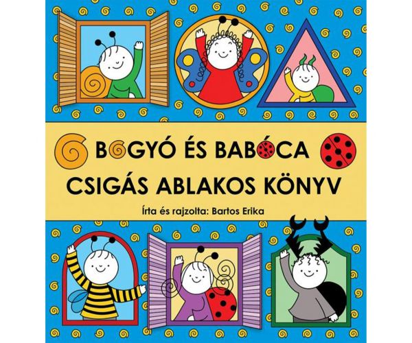 Bogyó și Babóca - Carte cu ferestre melcate - Pagony