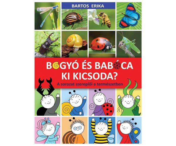 Bogyó și Babóca: Cine este cine? Personajele seriei în natură - Pagony