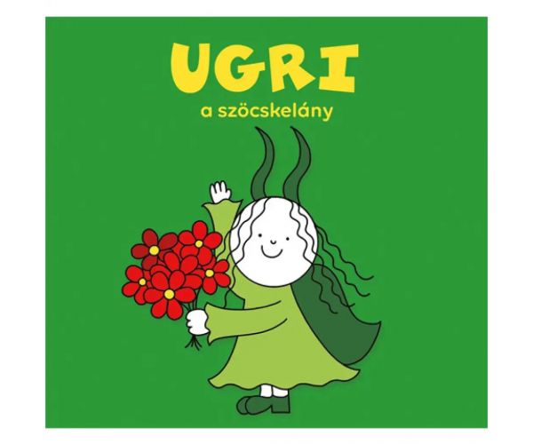 Bogyó și Buburuză: Ugri, fetița lăcustă – carte de povești – Pagony