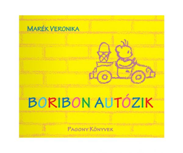 Boribon merge cu mașina - carte de povești - Pagony