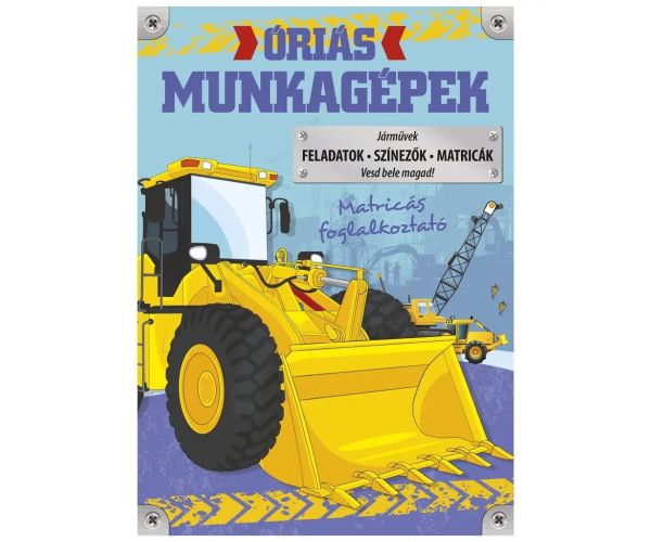 Caiet de activități cu utilaje uriașe