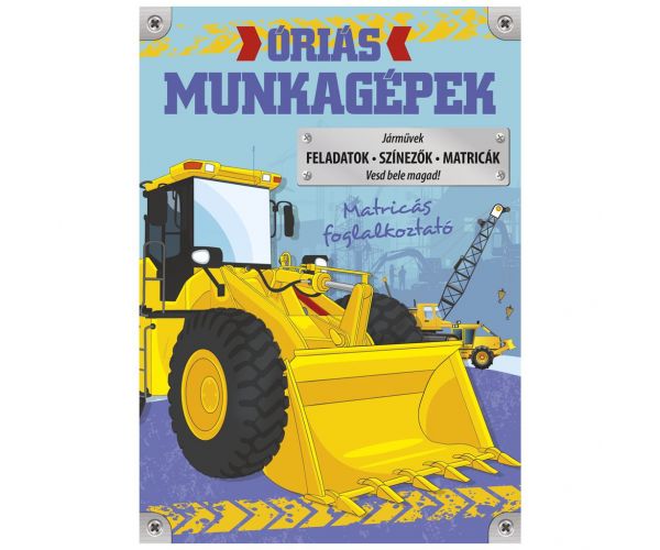 Caiet de activități cu utilaje uriașe de muncă
