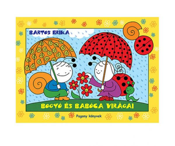 Cartea de povești Florile lui Bogyó și Babóca - Pagony