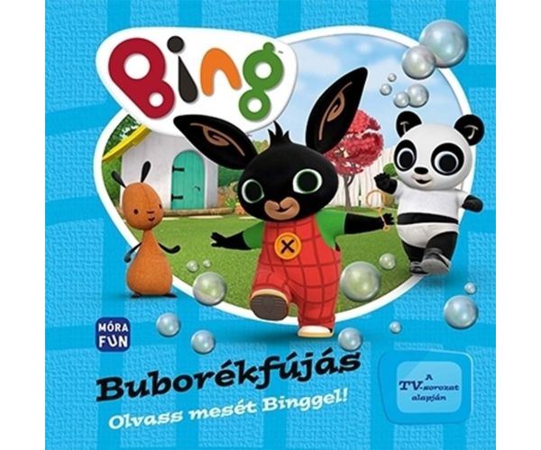 Móra: Citește o poveste cu Binggel! - Bule de săpun