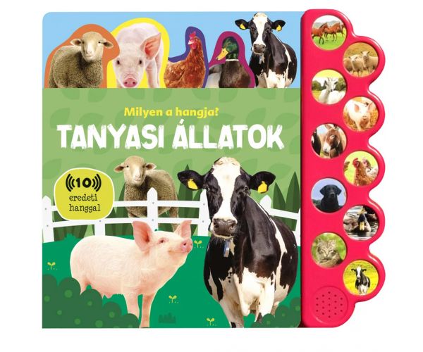 Milyen a hangja? - Tanyasi állatok babakönyv hanggal