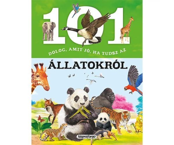 101 de lucruri pe care e bine să le știi despre animale carte de popularizare a științei