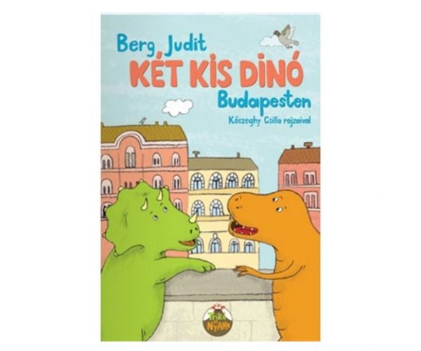 Două mici dinozauri în Budapesta - carte de povești - Pagony