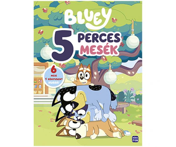 Móra: Bluey - Povești de 5 minute