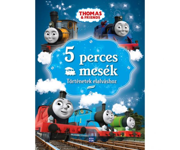 Móra: Thomas, locomotiva cu aburi - povești de 5 minute