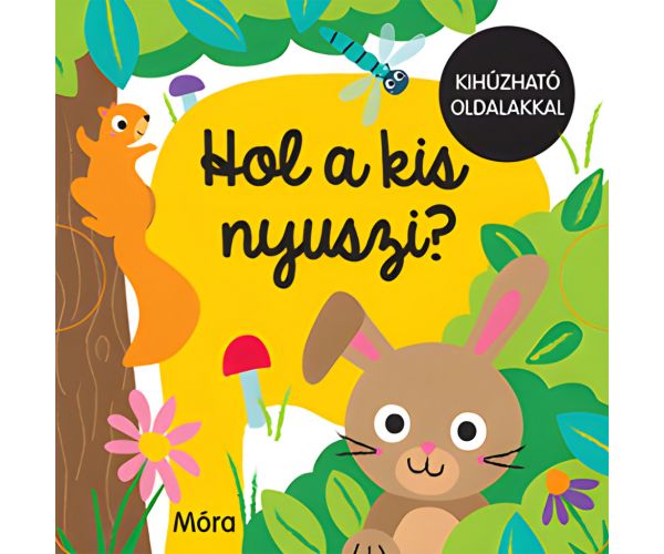 Móra: Unde este iepurașul? carte ilustrată cu pagini glisante