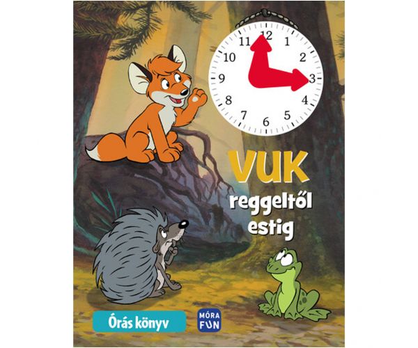 Móra: Vuk reggeltől estig óráskönyv - új formátum