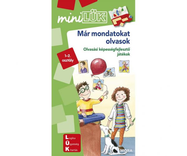 Móra: miniLÜK Deja citesc propoziții - Jocuri pentru dezvoltarea abilităților de citire, clasa 1–2