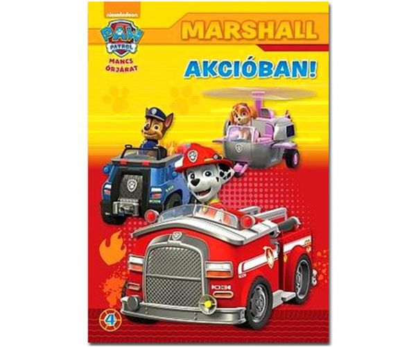 Paw Patrol: Marshall în acțiune! carte de activități