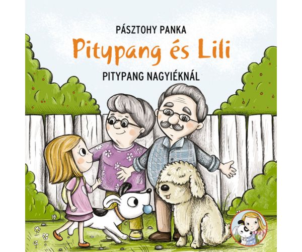 Pitypang nagyiéknál mesekönyv - Pagony
