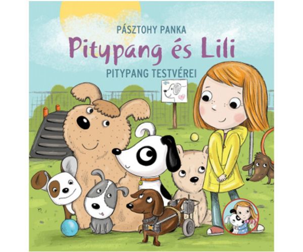 Pitypang și Lili - Cartea de povești despre frații lui Pitypang
