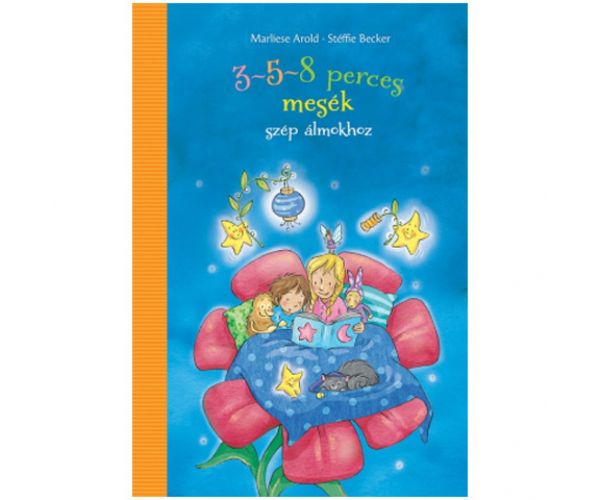 Povești de 3-5-8 minute pentru vise frumoase carte de povești