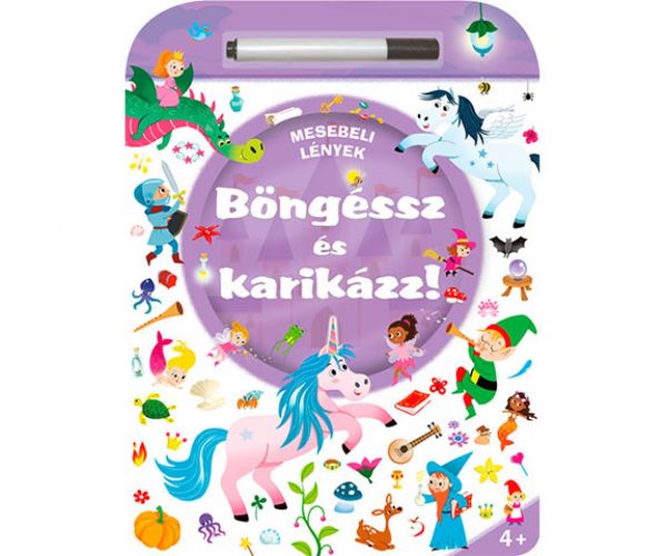 Böngéssz és karikázz! - Mesebeli lények foglalkoztató füzet