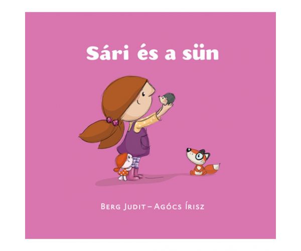 Sári și ariciul carte de povești - Pagony