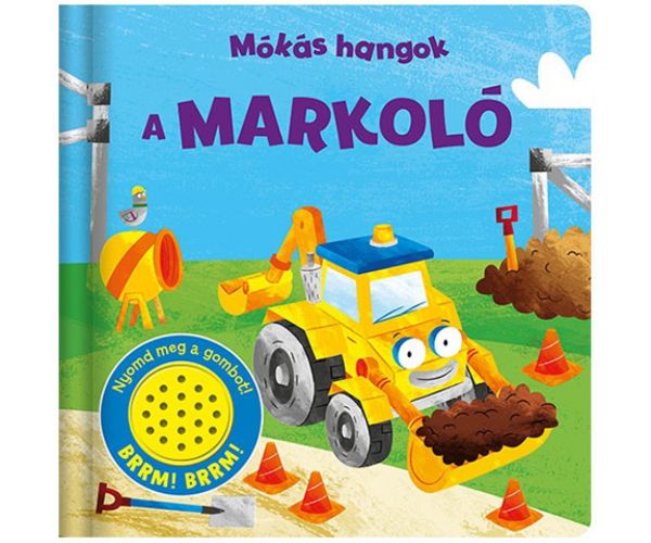 Mókás hangok - A markoló babakönyv